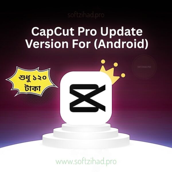 CapCut Pro Update Version (Android) (Copy)